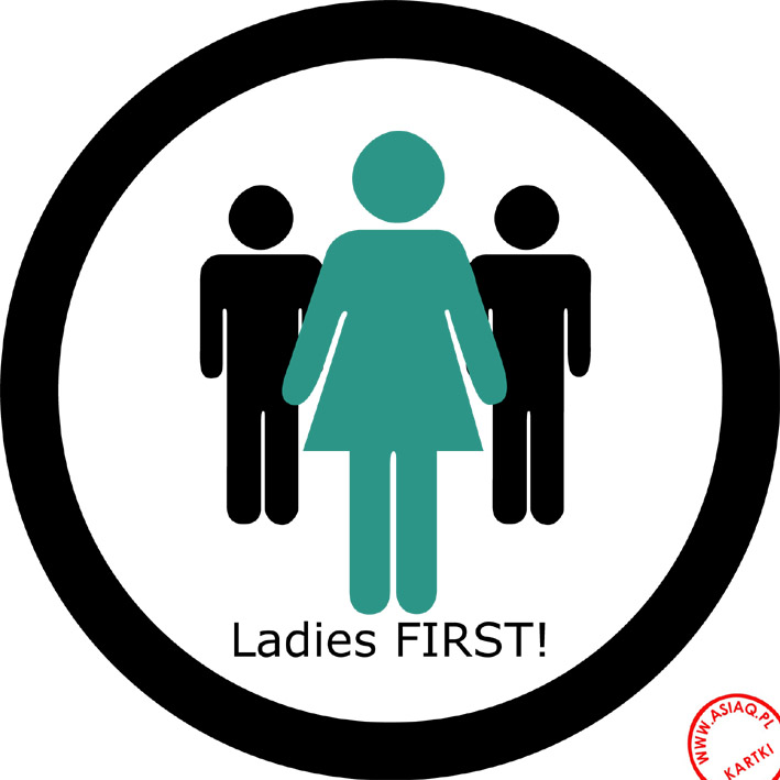 ladies first