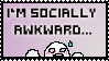 I'm Socially Awkward