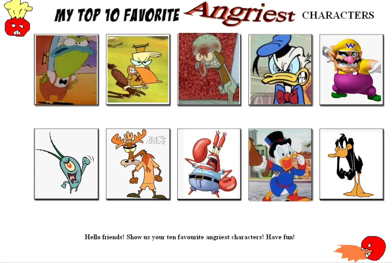 Angryy Characters My Top 10 Favourite Angry Cartoon Characters by KRoolNap248 on DeviantArt