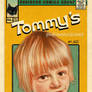Tommy's Shenanigans