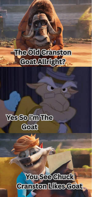 Cranston Goat Learnd To Chuck and Rusty