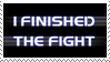 I Finished the Fight Stamp by LoboDiabloLoneWolf