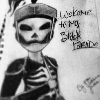 Welcome to my black parade