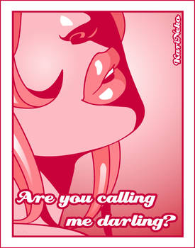 Are Calling Me Darling?