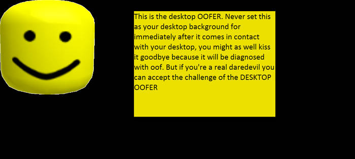 Desktop Oofer