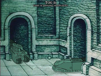 TOG II* Tank of enriched spirituality