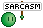 Sarcasm