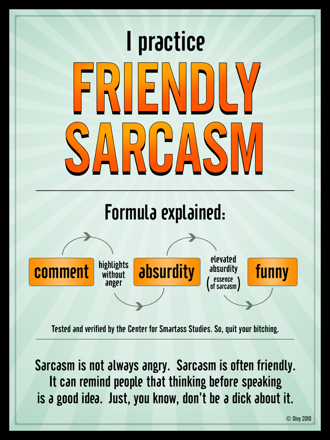 Friendly Sarcasm