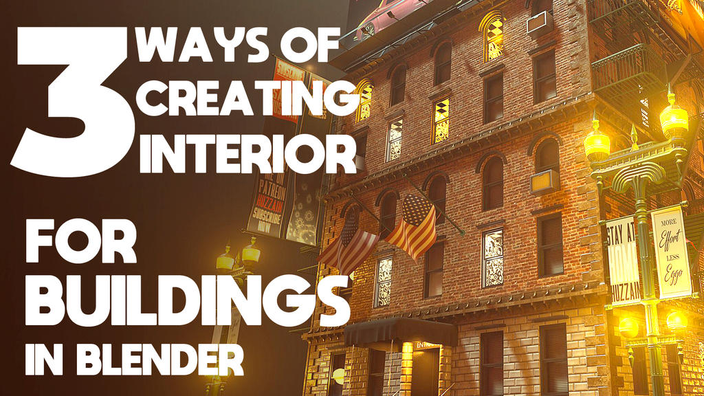 3 Ways To Create Interior For Buildings (Blender) by huzzain on DeviantArt