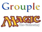 Magic the Gathering Grouple