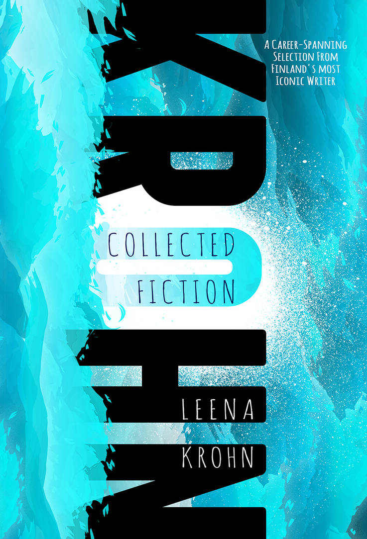 Leena Krohn omnibus cover by vicioussuspicious