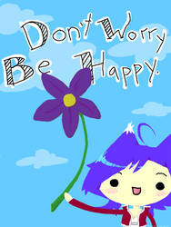Be Happy.