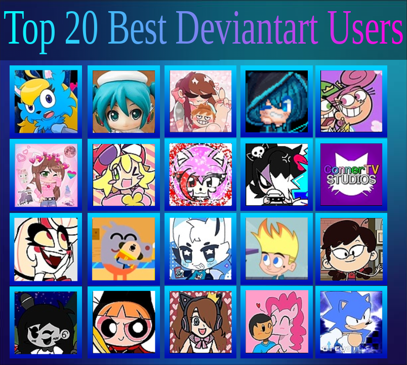 Upload777 My Top 20 Best Deviantart Users (Part 3) by Eddyshyy on DeviantArt