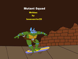 Mutant Squad Title