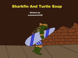 Sharkfin And Turtle Soup Title