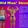 OLD MAN Strength