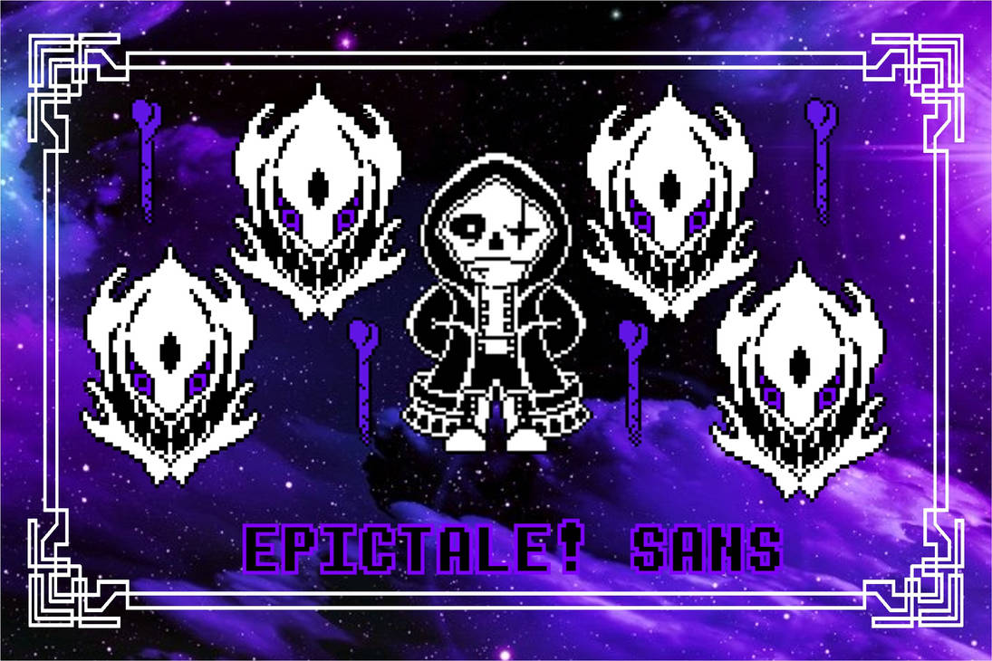 Epic Tale Characters EPICTALE sans poster v1 by infinitejade on DeviantArt