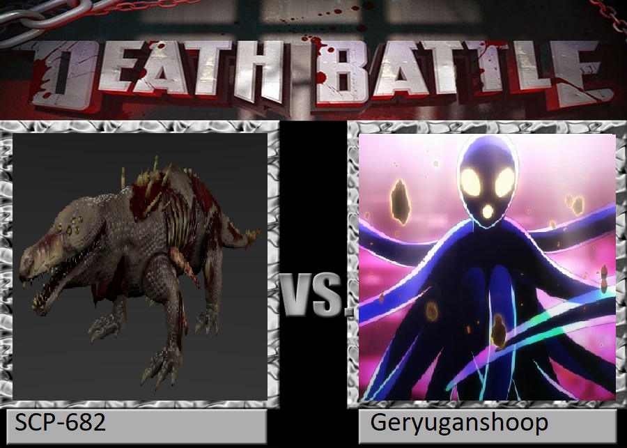 Death Battle SCP-682 Vs Geryuganshoop by DiaSZX on DeviantArt