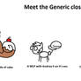 Meet the Generics | SHIT POST | READ DESC