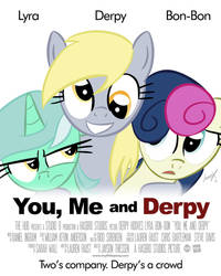 You, Me And Derpy