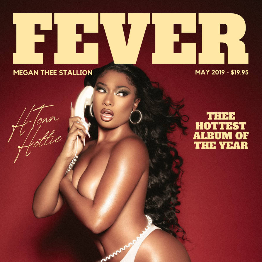 Fever Megan Thee Stallion By Bmwcovers On Deviantart Fever Megan Thee Stallion By Bmwcovers On Deviantart