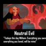 Neutral Evil