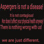 Aspergers is not a disease!