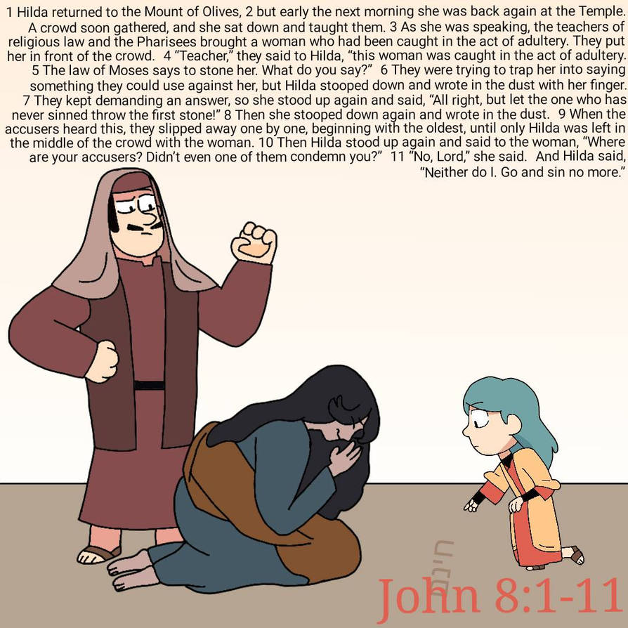Hilda the Messiah - John 8:1-11 by 7768ASAN on DeviantArt