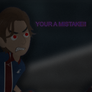 ATSV: YOUR A MISTAKE!!