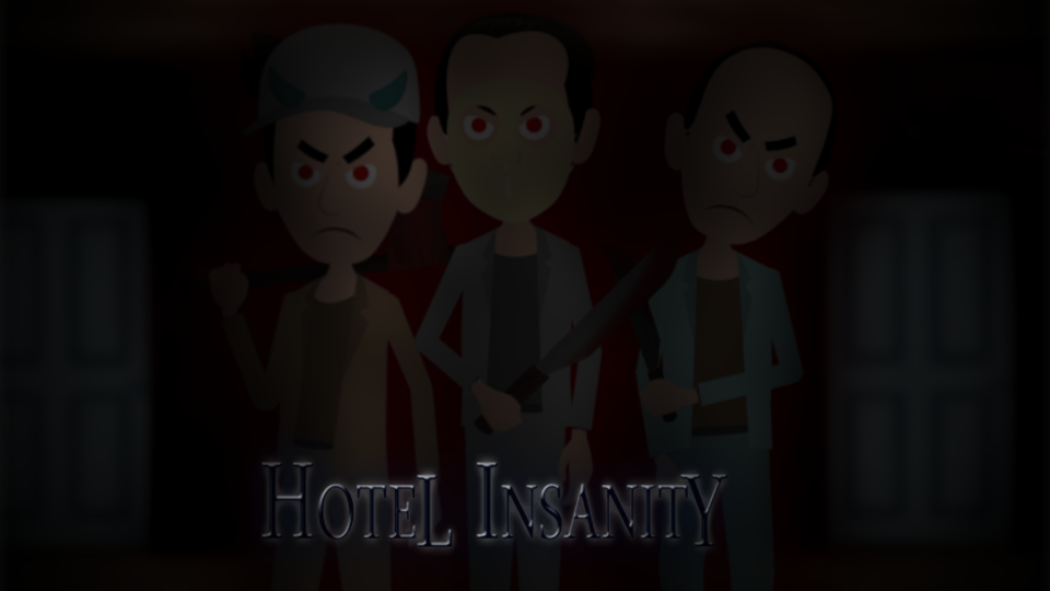Hotel Insanity ( Remastered Version )