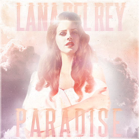 Lana Del Rey-Paradise