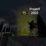 Project 2002 Teaser 7 (Final)