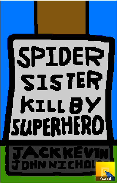 4 Superheroes Kill Spider Sisters by Kevincarlsmith on DeviantArt