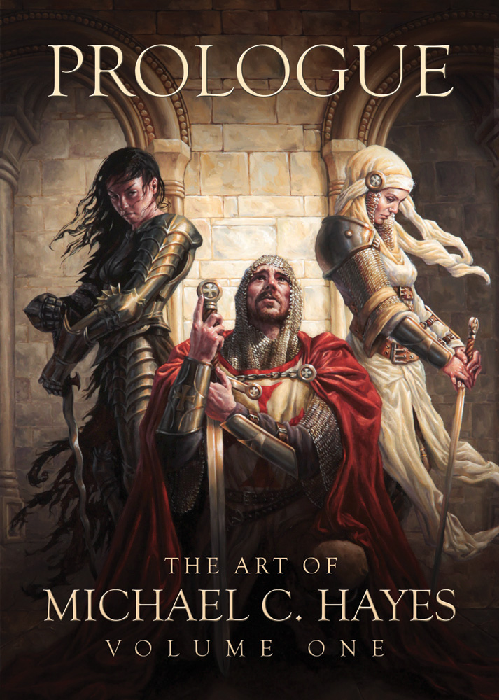 Prologue: The Art of Michael C. Hayes