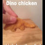Dino chicken :D