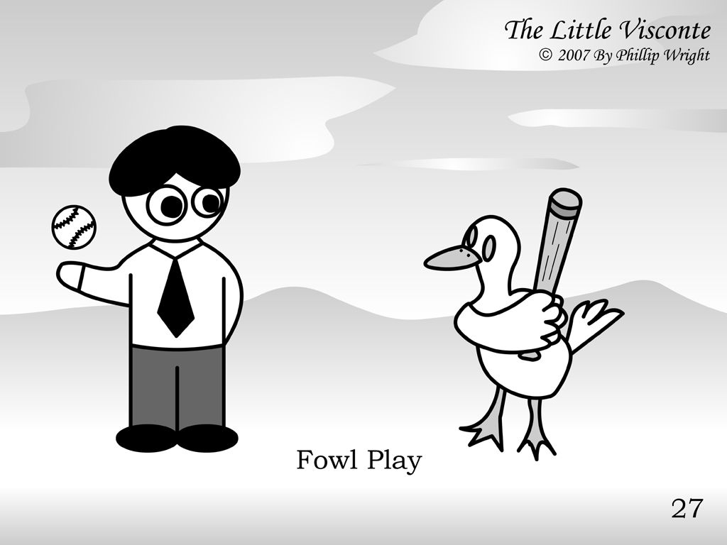 Little Visconte: Fowl Play