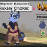 Mischief Marauder: Baxter Smokes