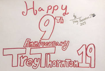 Happy 9th Anniversary TreyThornton19