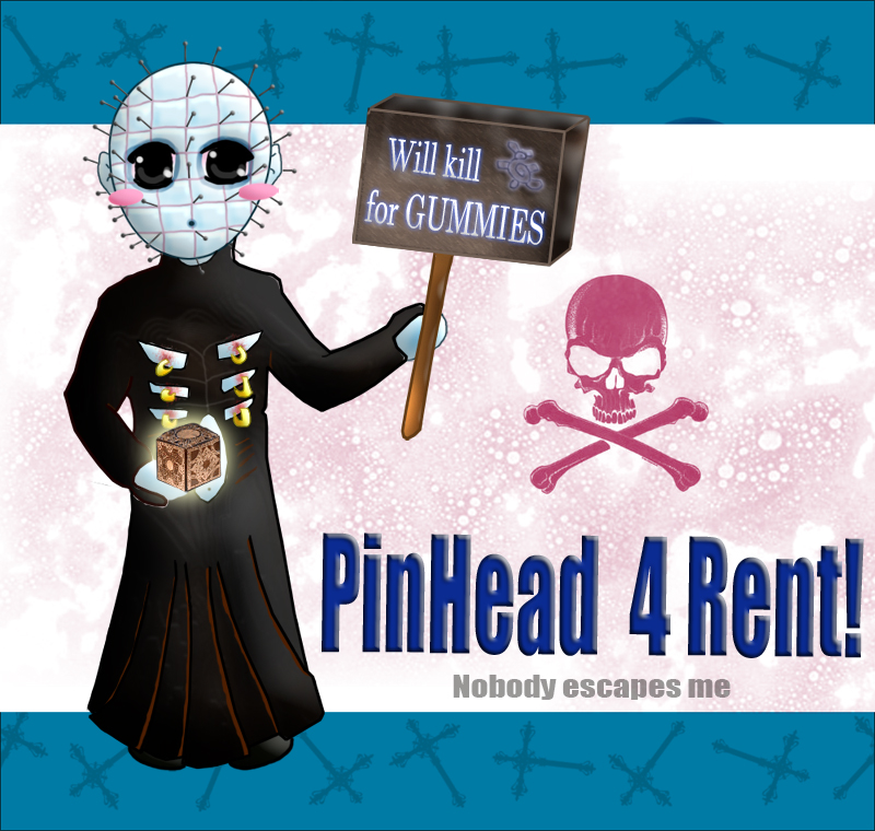 PinHead 4 Rent