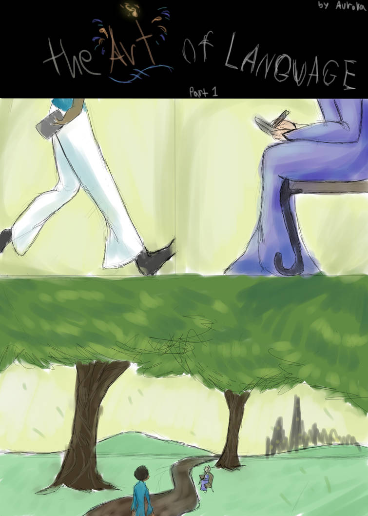 the art of language part 1 by AuroraTheApprentice on DeviantArt