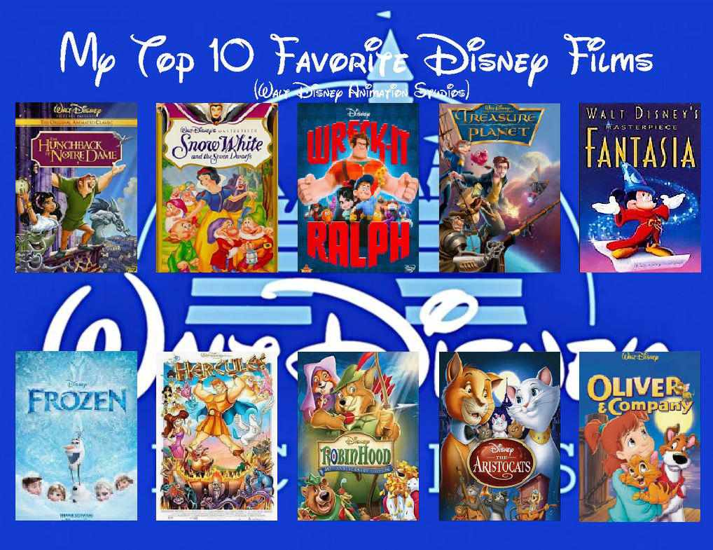 My Top 10 Favorite Disney Movies by BlackWolfStar15 on DeviantArt