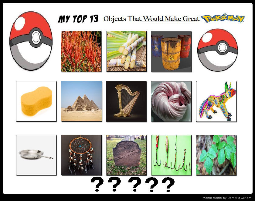 Top 13 Objects I Think Would Make Great Pokemon by BlackWolfStar15 on ...