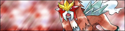 Entei Banner by RikkuTakanashi on DeviantArt