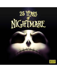 THE NIGHTMARE BEFORE CHRISTMAS 25th ANNIVERSARY