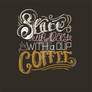 lettering coffee quote poster
