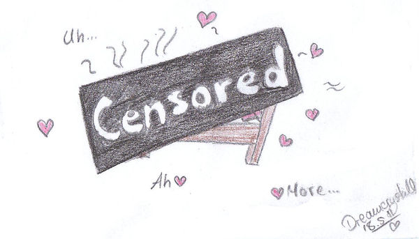 We will censor it