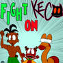 Fight on Keco!