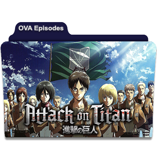 The Best OVA of Attack On Titan (Shingeki No Kyojin) 
