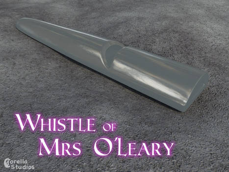 Whistle of Mrs O'Leary