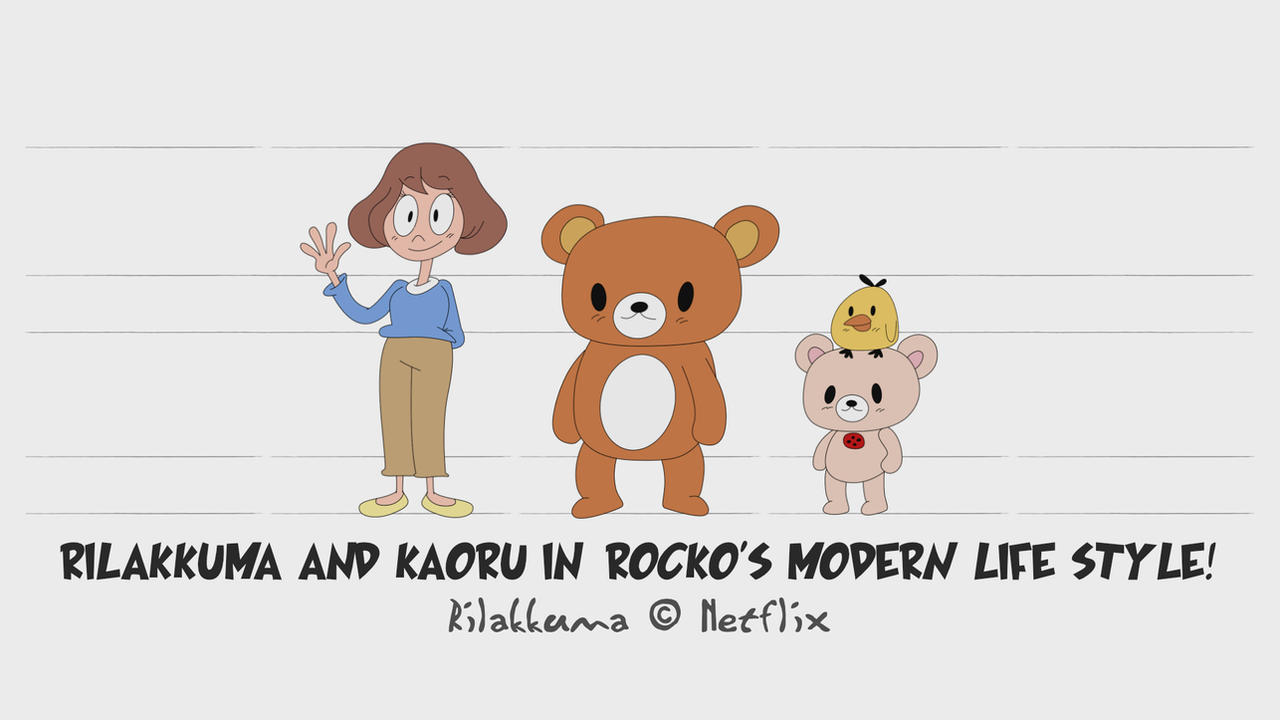 Rilakkuma and Kaoru in RML Style (Model Sheet) by LACardozaRojas on ...